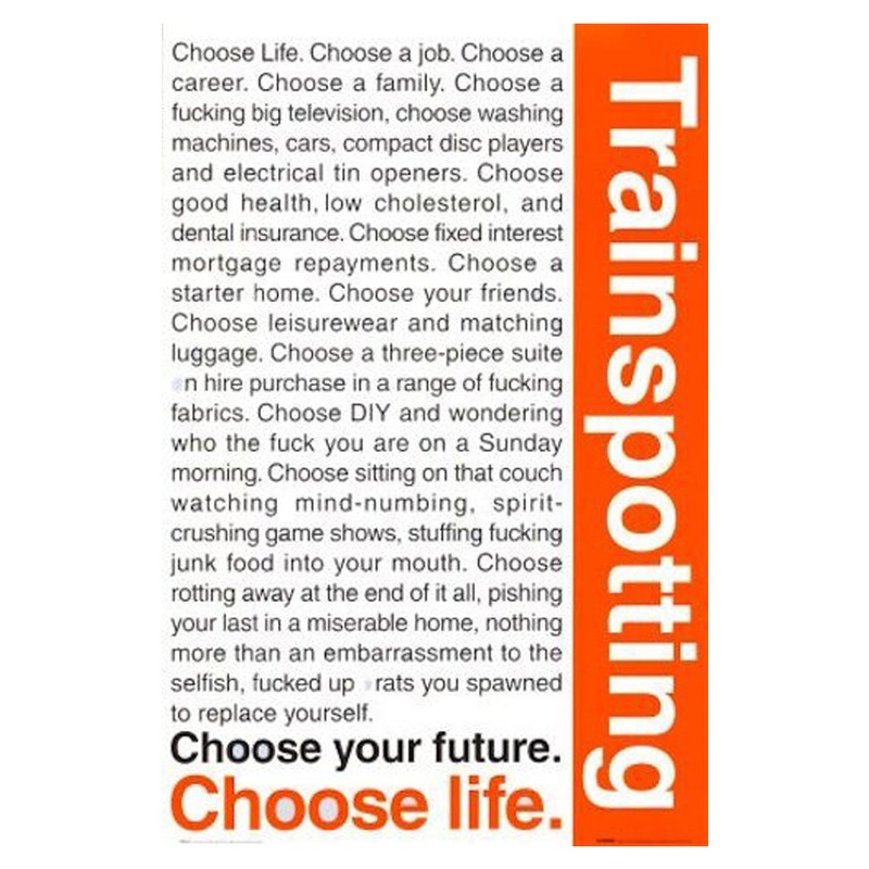 Affiche de citations de trainspotting