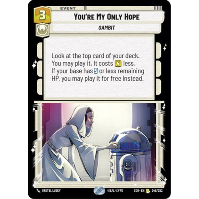 You're My Only Hope (246/252) - Spark of Rebellion
