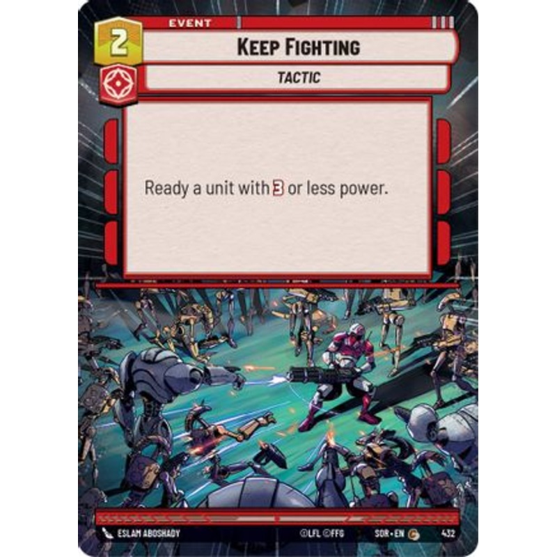 Keep Fighting (Hyperspace) (432) - Spark of Rebellion Foil