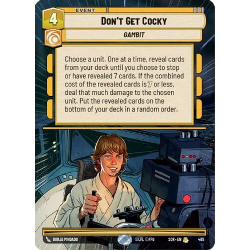 Don't Get Cocky (Hyperspace) (485) - Spark of Rebellion Foil