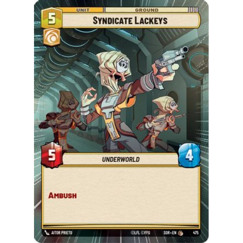 Syndicate Lackeys (Hyperspace) (475) - Spark of Rebellion