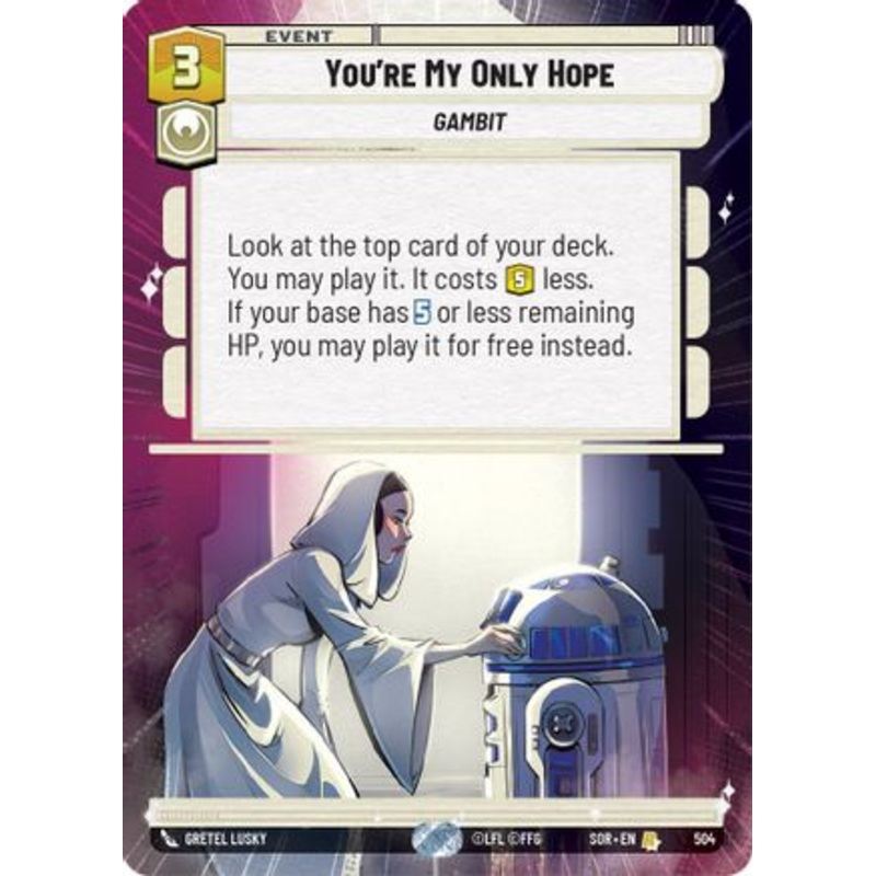 You're My Only Hope (Hyperspace) (504) - Spark of Rebellion
