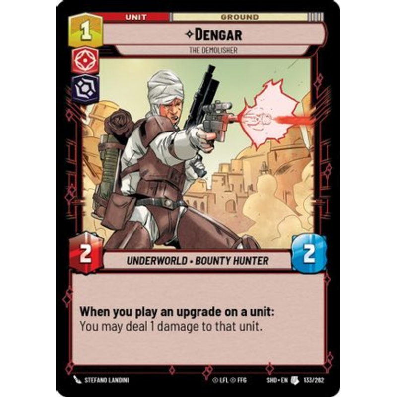 Dengar - The Demolisher (133/262) - Shadows of the Galaxy Foil