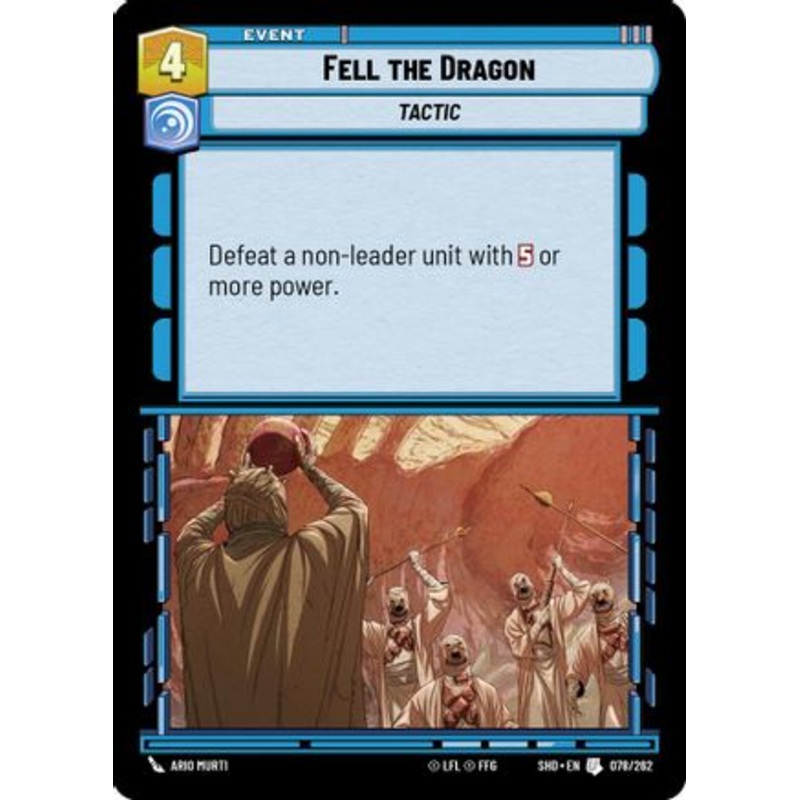 Fell the Dragon (078/262) - Shadows of the Galaxy