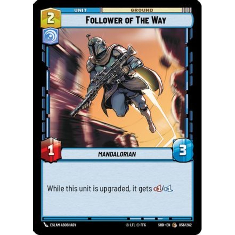 Follower of The Way (056/262) - Shadows of the Galaxy