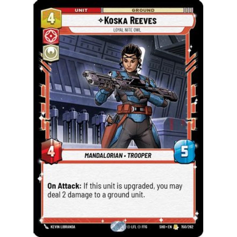 Koska Reeves - Loyal Nite Owl (150/262) - Shadows of the Galaxy