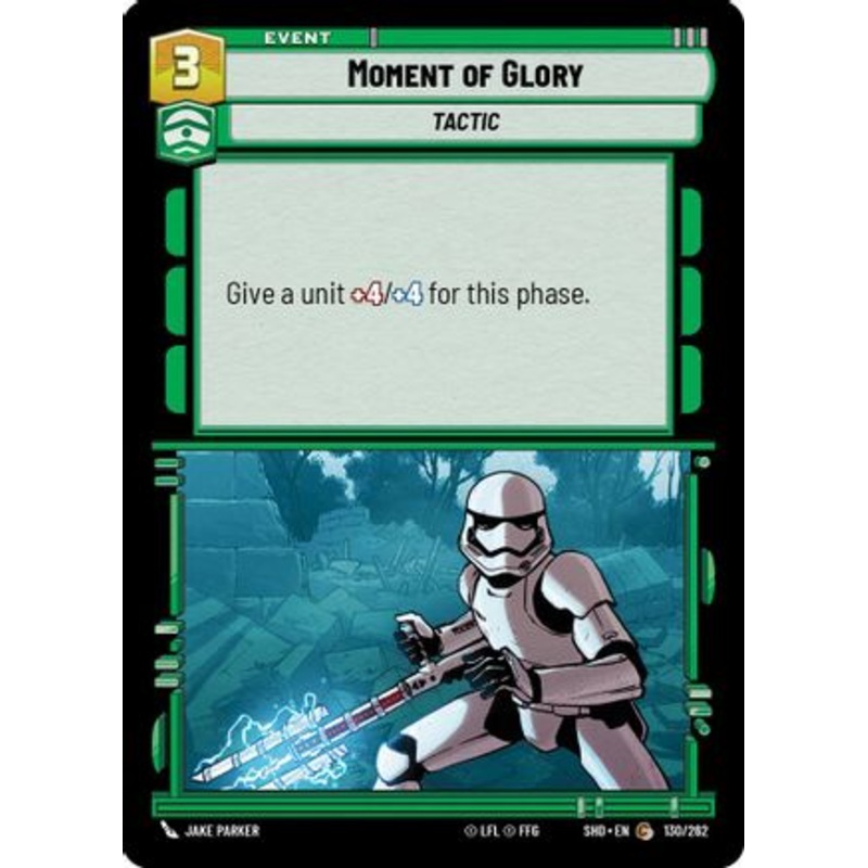 Moment of Glory (130/262) - Shadows of the Galaxy Foil