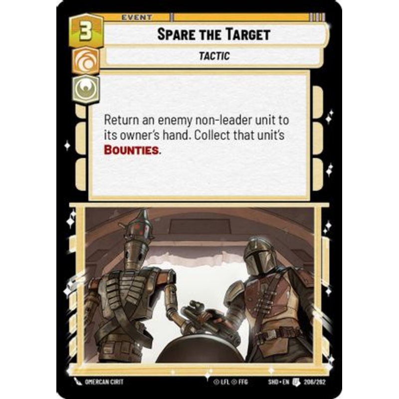 Spare the Target (206/262) - Shadows of the Galaxy