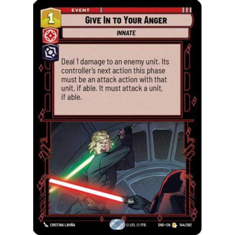 Give In to Your Anger (144/262) - Shadows of the Galaxy Foil