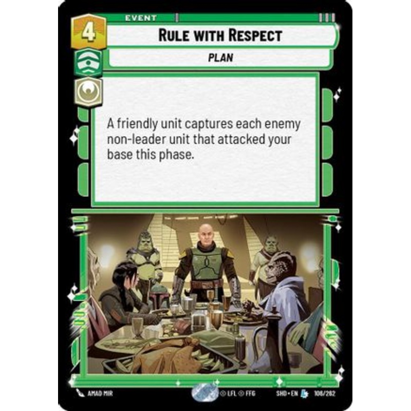 Rule with Respect (106/262) - Shadows of the Galaxy