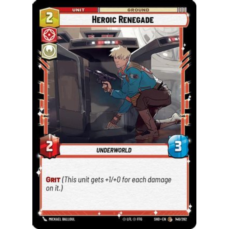 Heroic Renegade (146/262) - Shadows of the Galaxy