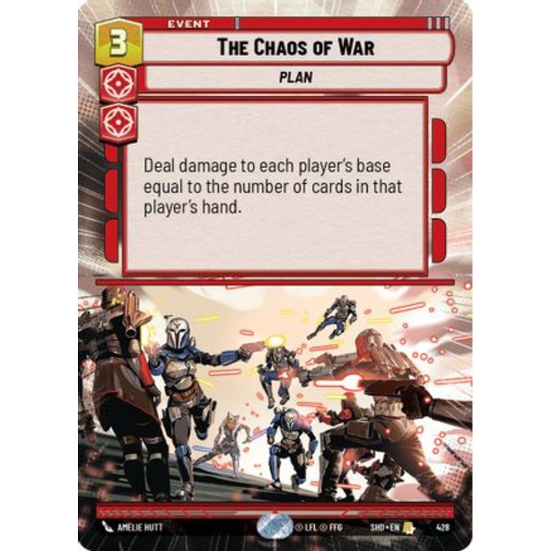 The Chaos of War (Hyperspace) (428) - Shadows of the Galaxy Foil