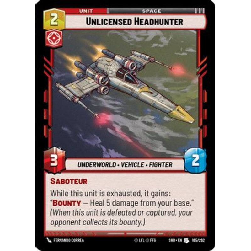 Unlicensed Headhunter (165/262) - Shadows of the Galaxy Foil