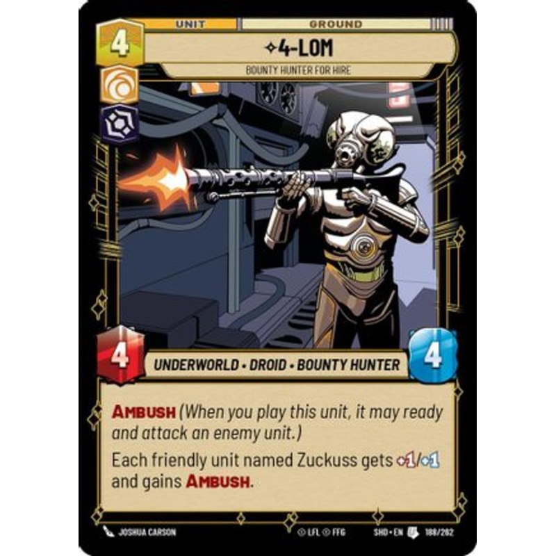 4-LOM - Bounty Hunter for Hire (188/262) - Shadows of the Galaxy