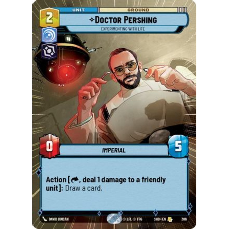 Doctor Pershing - Experimenting With Life (Hyperspace) (306) - Shadows of the Galaxy Foil