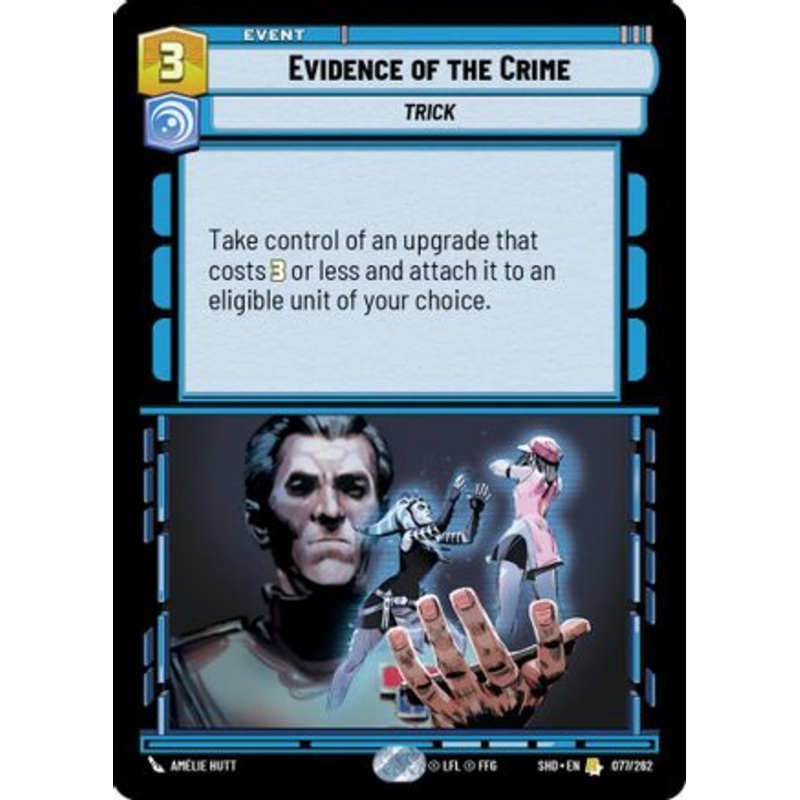 Evidence of the Crime (077/262) - Shadows of the Galaxy Foil