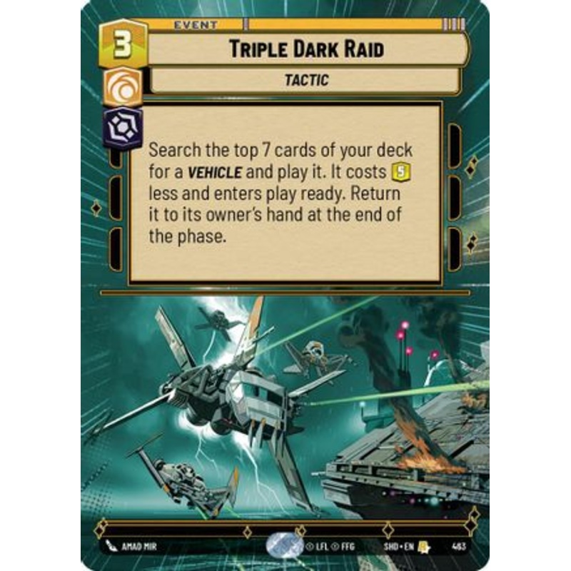 Triple Dark Raid (Hyperspace) (463) - Shadows of the Galaxy Foil