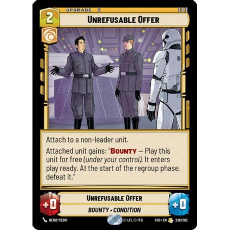 Unrefusable Offer (226/262) - Shadows of the Galaxy Foil