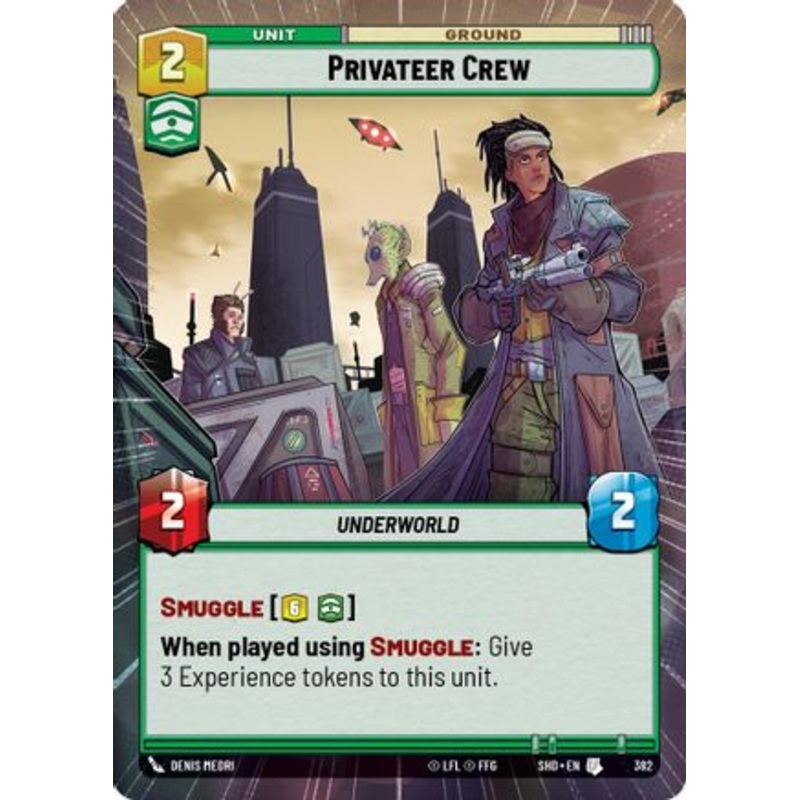 Privateer Crew (Hyperspace) (382) - Shadows of the Galaxy Foil