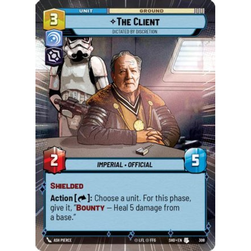 The Client - Dictated by Discretion (Hyperspace) (308) - Shadows of the Galaxy Foil