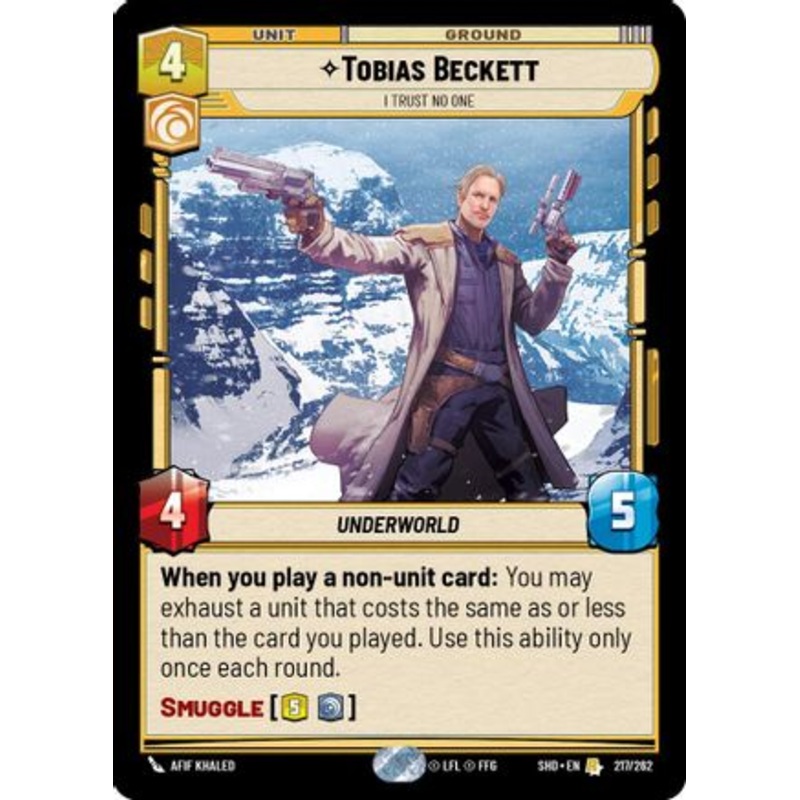 Tobias Beckett - I Trust No One (217/262) - Shadows of the Galaxy Foil