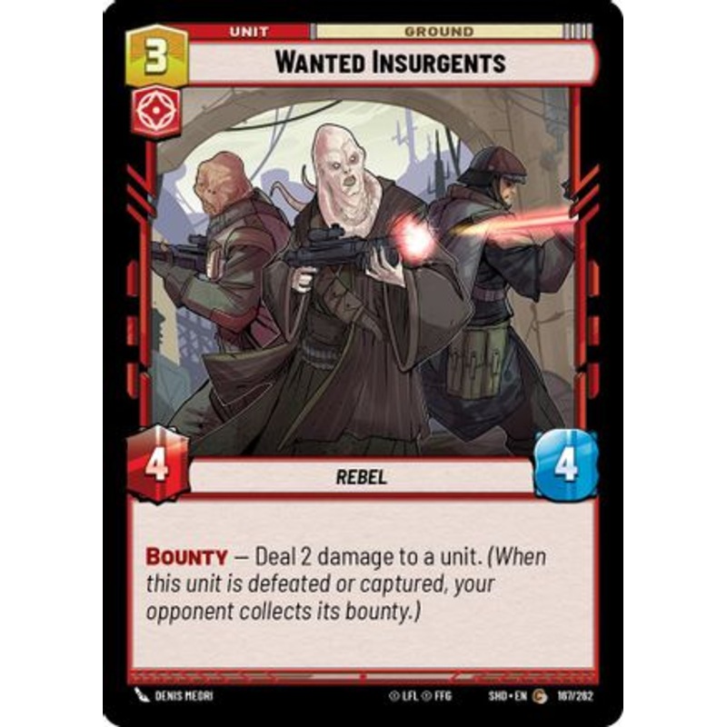 Wanted Insurgents (167/262) - Shadows of the Galaxy Foil