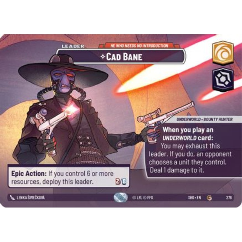 Cad Bane - He Who Needs No Introduction (Showcase) (276) - Shadows of the Galaxy Foil