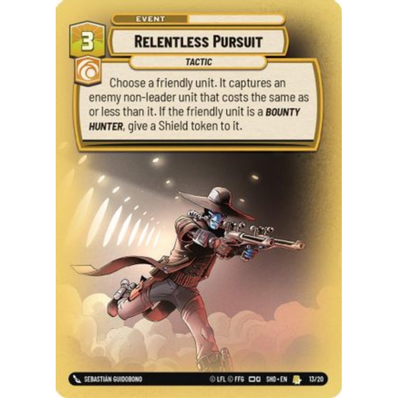 Relentless Pursuit (13/20) - Shadows of the Galaxy Weekly Play Promos Foil