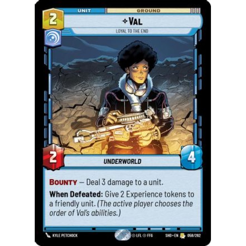 Val - Loyal to the End (058/262) - Shadows of the Galaxy
