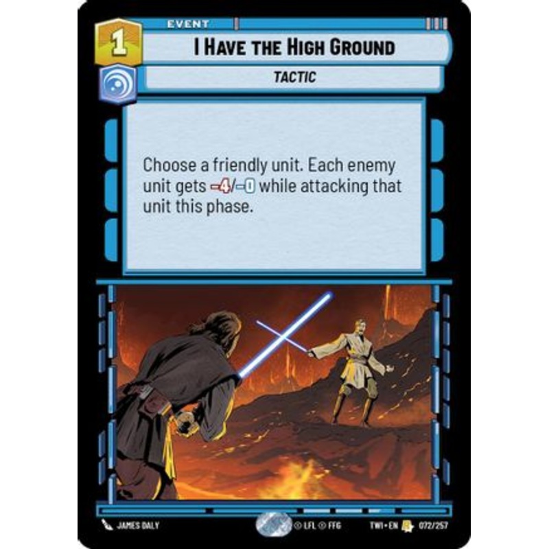 I Have The High Ground (072/257) - Twilight of the Republic