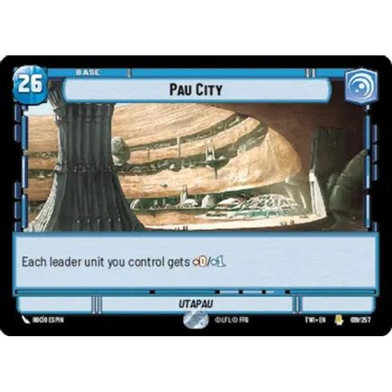 Pau City (019/257) - Twilight of the Republic Foil