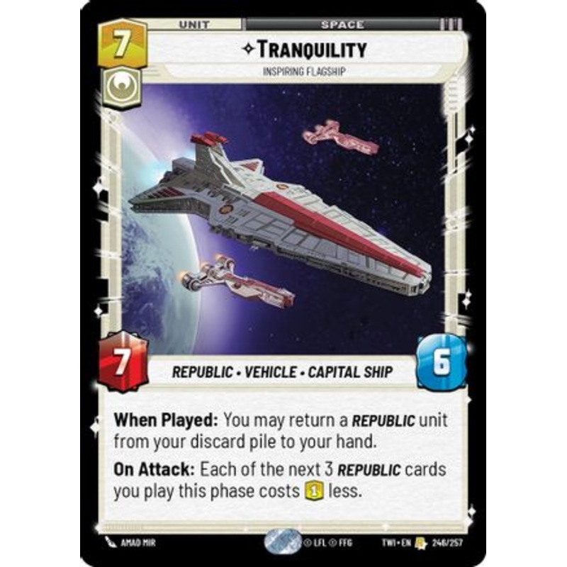 Tranquility - Inspiring Flagship (246/257) - Twilight of the Republic Foil