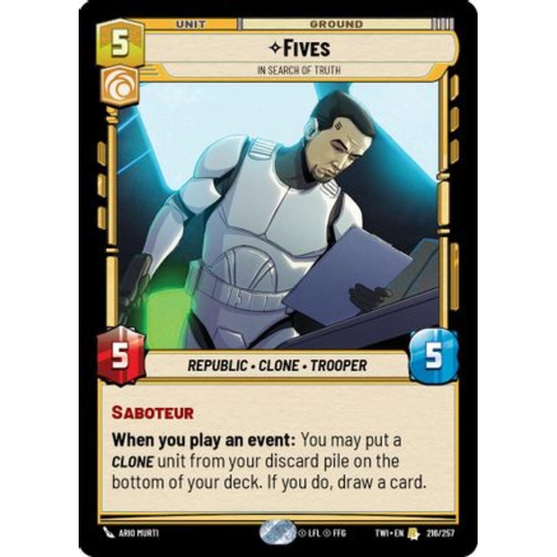Fives - In Search of Truth (216/257) - Twilight of the Republic Foil