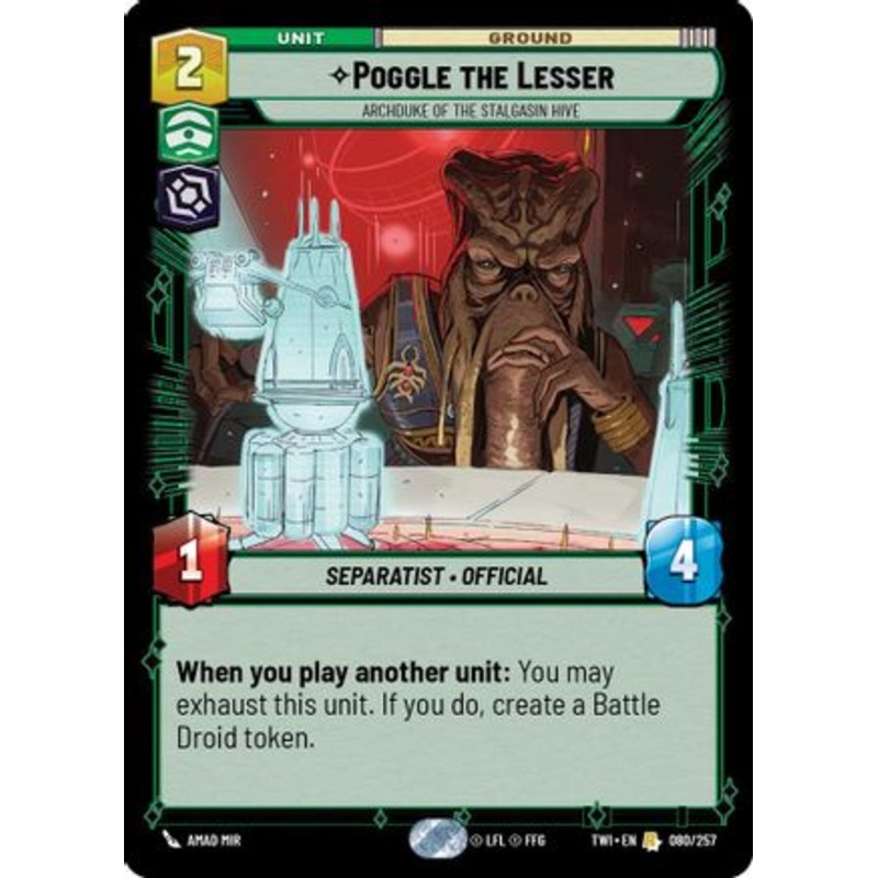 Poggle the Lesser - Archduke of the Stalgasin Hive (080/257) - Twilight of the Republic Foil