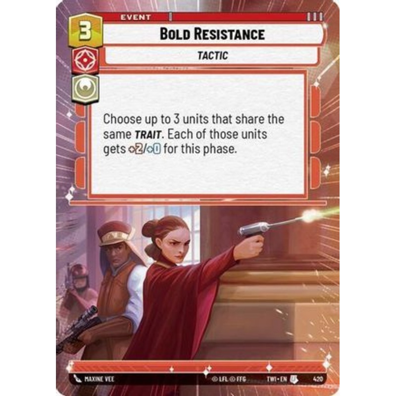 Bold Resistance (Hyperspace) (420) - Twilight of the Republic Foil