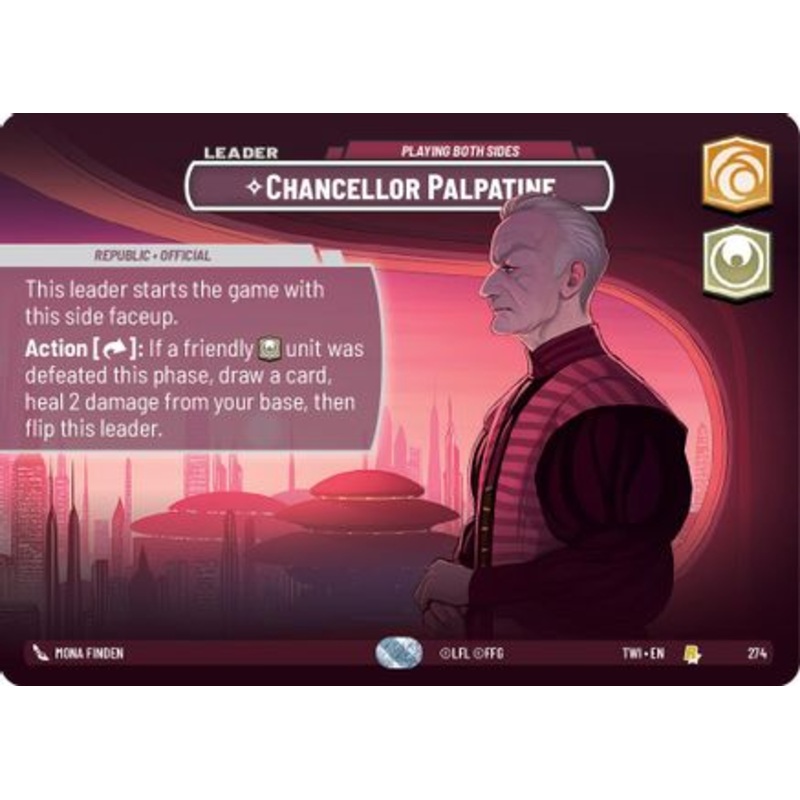 Chancellor Palpatine - Playing Both Sides (Showcase) (274) - Twilight of the Republic Foil