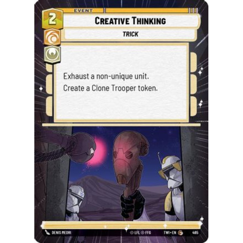 Creative Thinking (Hyperspace) (465) - Twilight of the Republic Foil