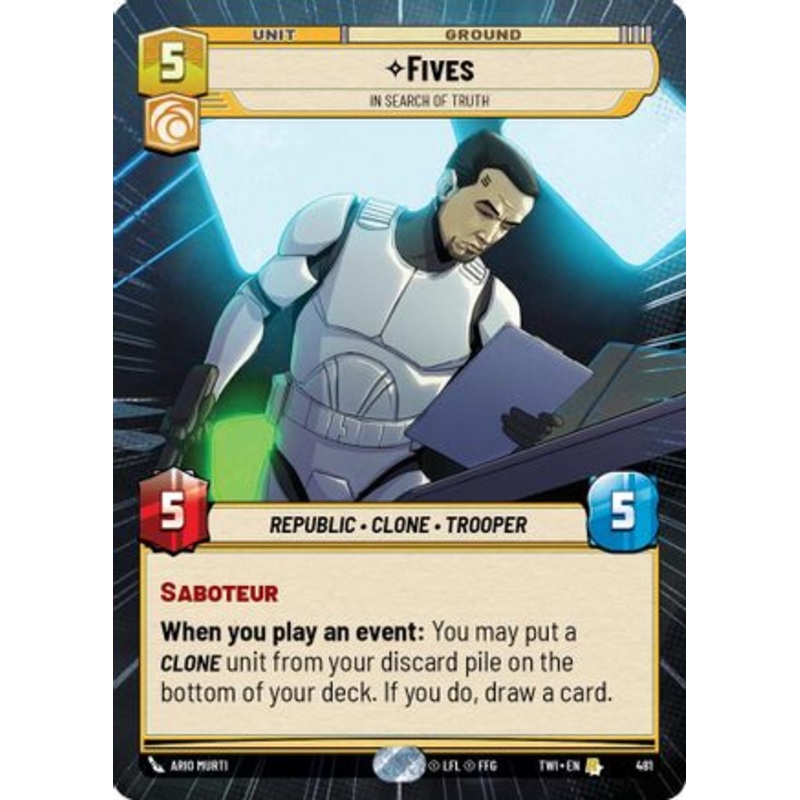 Fives - In Search of Truth (Hyperspace) (481) - Twilight of the Republic Foil