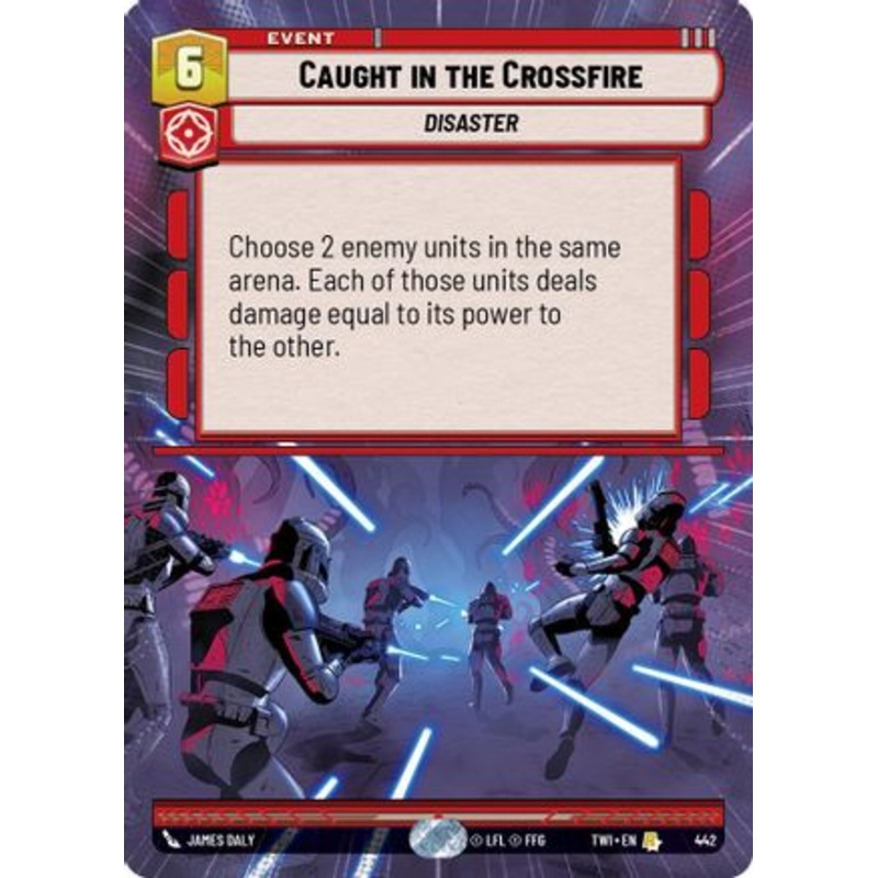 Caught in the Crossfire (Hyperspace) (442) - Twilight of the Republic Foil