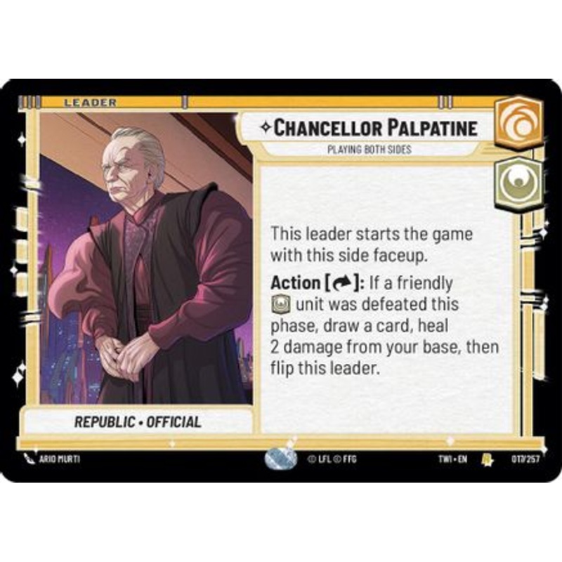Chancellor Palpatine - Playing Both Sides (017/257) - Twilight of the Republic