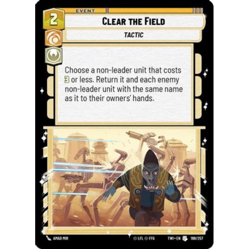 Clear the Field (199/257) - Twilight of the Republic Foil