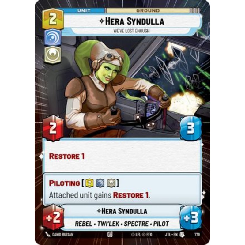 Hera Syndulla - We've Lost Enough (Hyperspace Foil) (779) - Jump to Lightspeed Foil