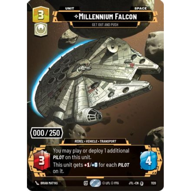 Millennium Falcon - Get Out And Push (Serialized) (1120) - Jump to Lightspeed Foil