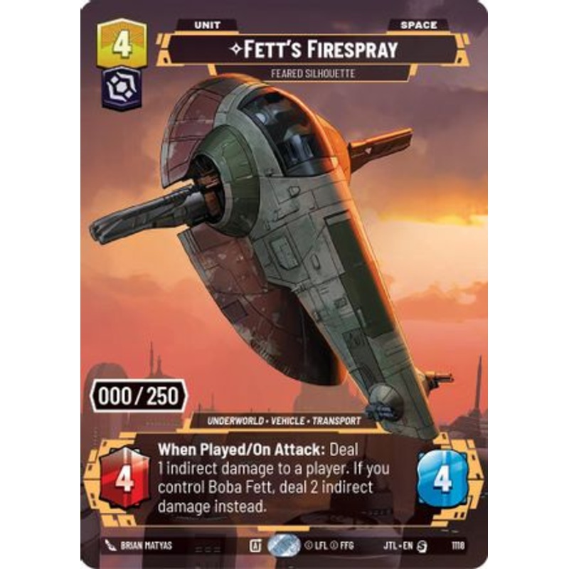 Fett's Firespray - Feared Silhouette (Serialized) (1118) - Jump to Lightspeed Foil