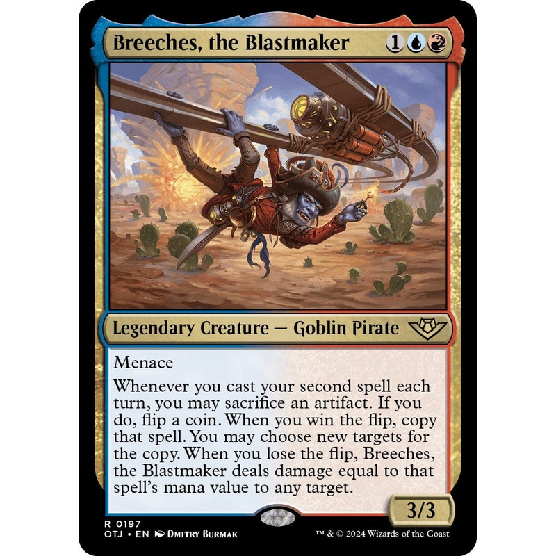 Breeches, the Blastmaker [OTJ - 197]