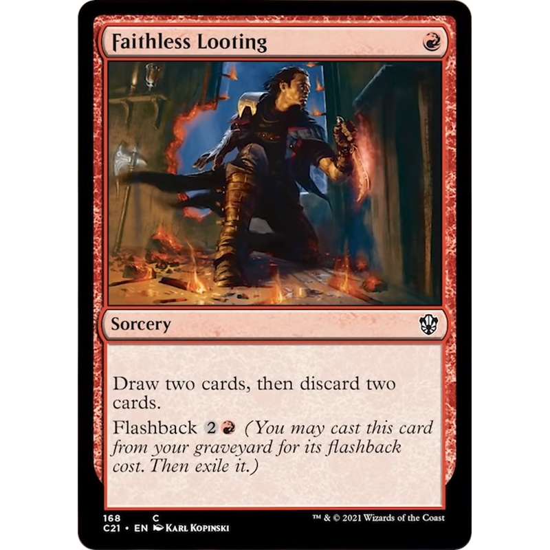 Faithless Looting [C21 - 168]