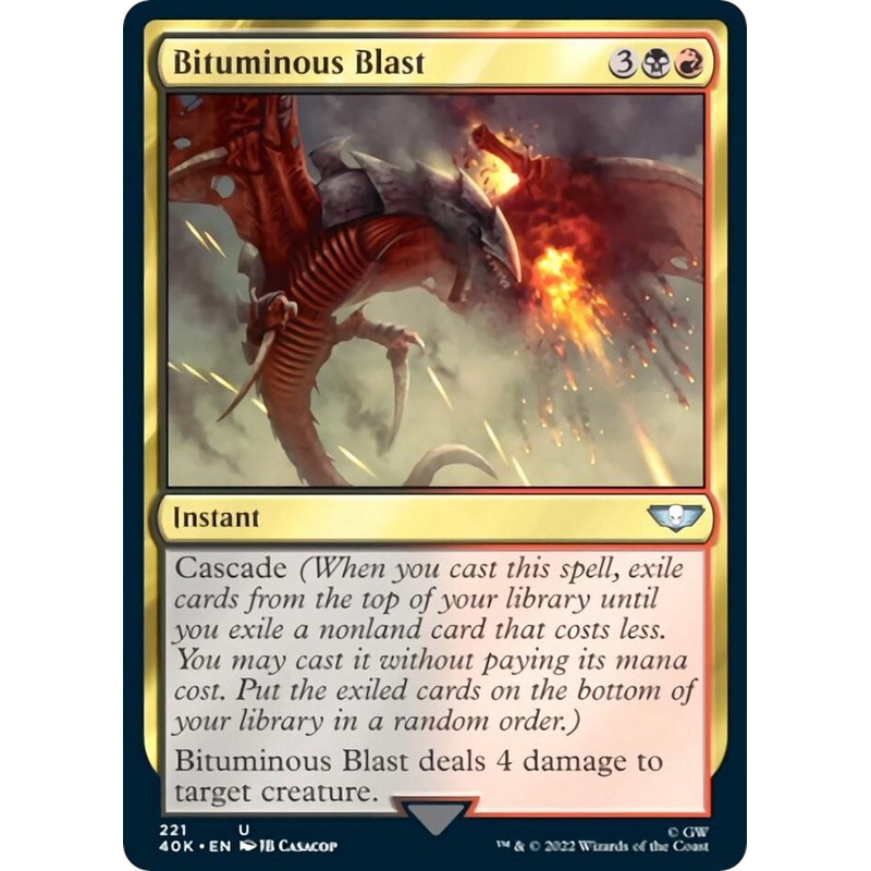 Bituminous Blast (Surge Foil) [40K - 221]