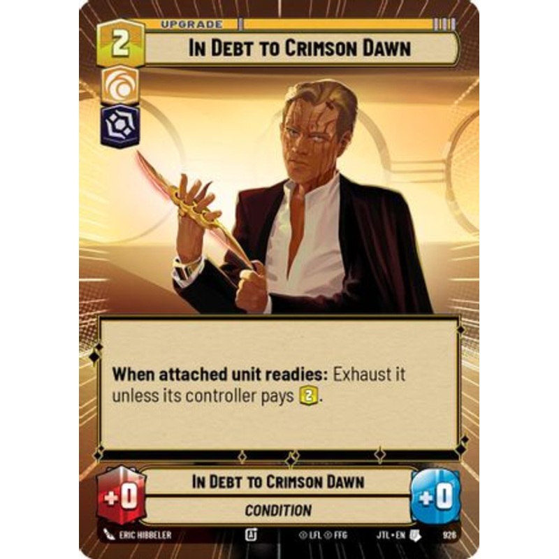 In Debt to Crimson Dawn (Hyperspace Foil) (926) - Jump to Lightspeed Foil