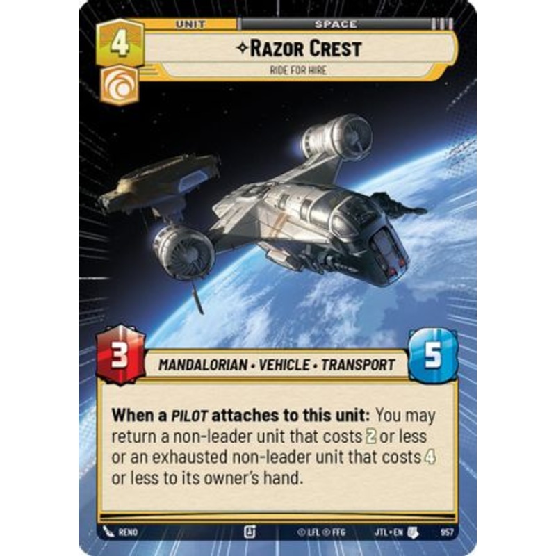 Razor Crest - Ride For Hire (Hyperspace Foil) (957) - Jump to Lightspeed Foil