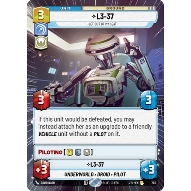 L3-37 - Get Out Of My Seat (Hyperspace Foil) (783) - Jump to Lightspeed Foil